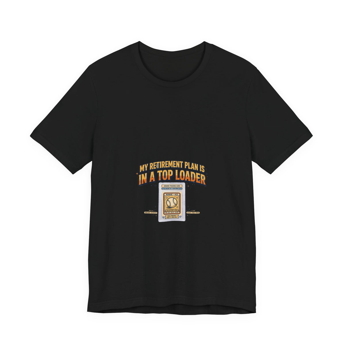 Retirement Plan Tee